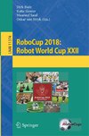 RoboCup 2018: Robot World Cup XXII