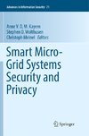 Smart Micro-Grid Systems Security and Privacy