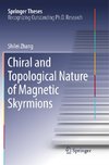 Chiral and Topological Nature of Magnetic Skyrmions