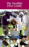 The Healthy Hive Guide