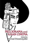 Melodrama and Asian Cinema