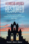 A Christian America Restored