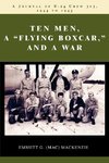 Ten Men, a Flying Boxcar, and a War