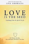 Love is the Seed