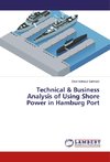 Technical & Business Analysis of Using Shore Power in Hamburg Port