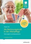 Als Betreuungskraft in der Altenpflege