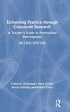 Enhancing Practice through Classroom Research