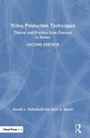 Video Production Techniques