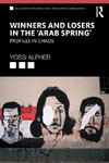 Winners and Losers in the 'Arab Spring'