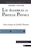 Lie Algebras In Particle Physics