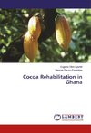 Cocoa Rehabilitation in Ghana