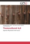 Transcultural 4,0