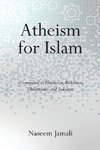 Atheism for Islam