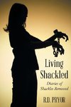 Living Shackled