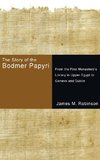 The Story of the Bodmer Papyri