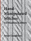 HAND-MANIPULATED STITCHES FOR