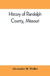 History of Randolph County, Missouri