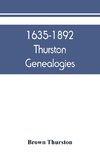 1635-1892 Thurston genealogies