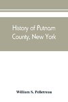 History of Putnam County, New York