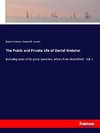 The Public and Private Life of Daniel Webster