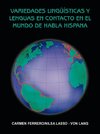 Variedades Ling Sticas y Lenguas En Contacto En El Mundo de Habla Hispana