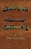 The Adventures of Tumbleweed Jack