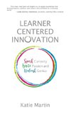 Learner-Centered Innovation