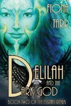 Delilah and the Dark God