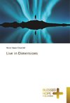 Live in Dimensions