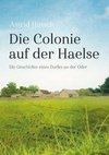 Die Colonie auf der Haelse