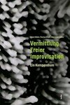 Vermittlung Freier Improvisation