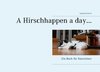 A Hirschhappen a day ...