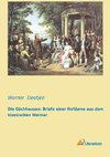 Die Göchhausen: Briefe einer Hofdame aus dem klassischen Weimar