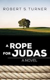 A Rope for Judas