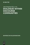 Dialogue within Discourse Communities