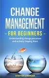 Change Management for Beginners