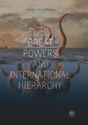 Great Powers and International Hierarchy