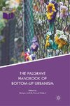 The Palgrave Handbook of Bottom-Up Urbanism