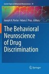 The Behavioral Neuroscience of Drug Discrimination