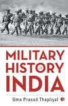 MILITARY HISTORY OF INDIA