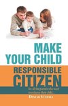 Make Your Child A Responsible Citizen