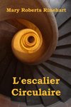 L'escalier Circulaire