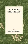 A Year in the Fields