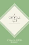 A Crystal Age