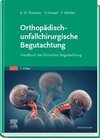 Orthopädisch-unfallchirurgische Begutachtung