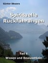 Spirituelle Rückführungen