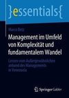 Management im Umfeld von Komplexität und fundamentalem Wandel