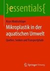 Mikroplastik in der aquatischen Umwelt