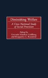 Diminishing Welfare