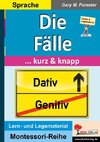 Die Fälle ... kurz & knapp